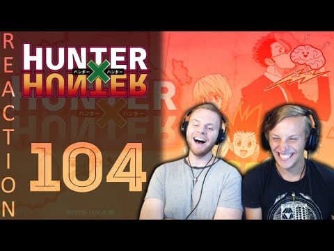 HunterxHunter Episode 104