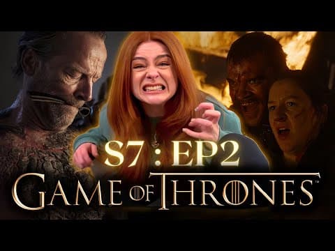 Game of Thrones S7E2