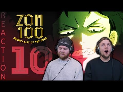 Zom 100 Episode 10