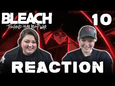 Bleach: Thousand-Year Blood War Episode 10