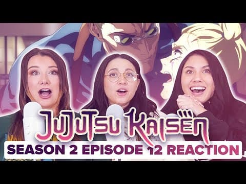 Jujutsu Kaisen S2E12