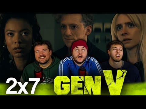 Gen V S2E7