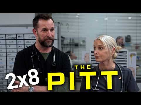 The Pitt S2E8