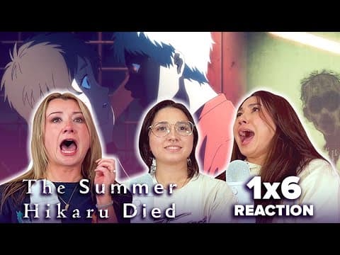The Summer Hikaru Died S1E6