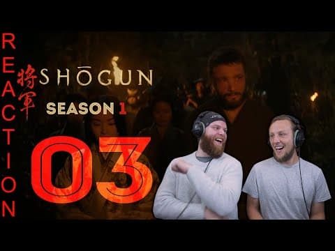 Shogun S1E3
