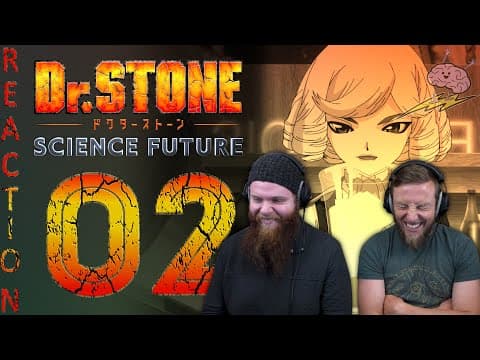 Dr Stone S4E2