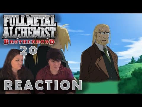 Fullmetal Alchemist: Brotherhood Episode 20