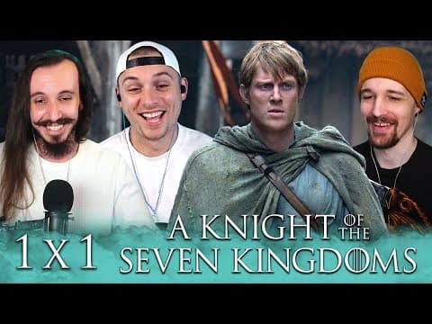 A Knight of the Seven Kingdoms S1E1