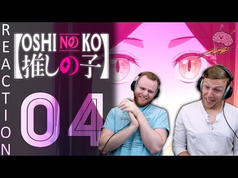 Oshi No Ko Episode 4