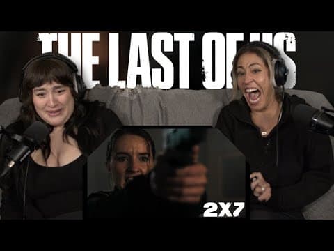The Last of Us S2E7