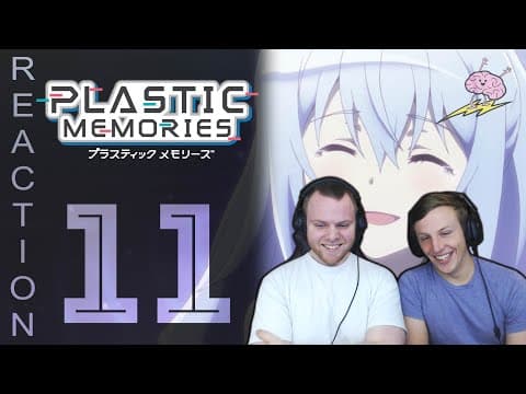 Plastic Memories Episode 11