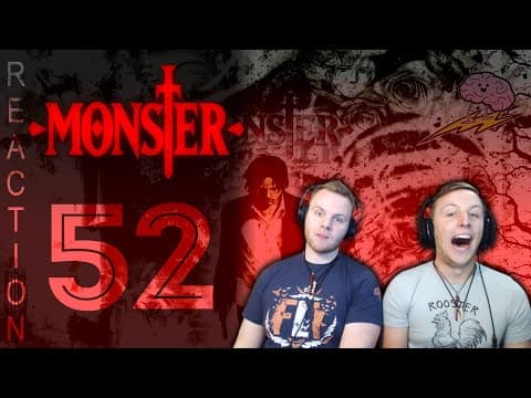 Monster Episode 52