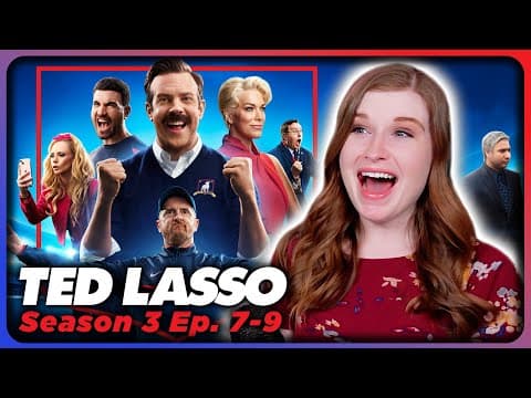 Ted Lasso S3E7,9