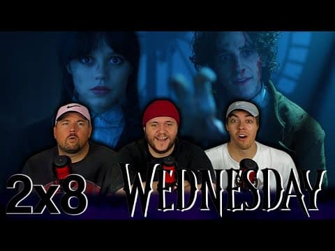 Wednesday S2E8