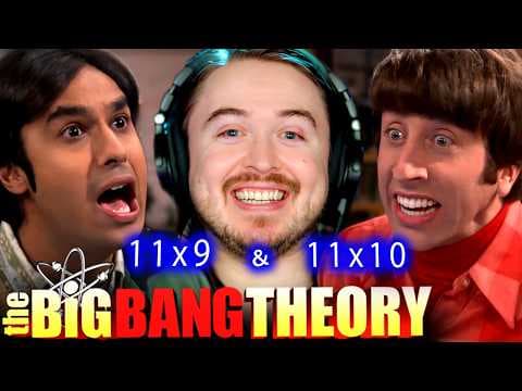 The Big Bang Theory S11E9,10