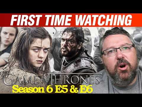 Game Of Thrones S6E5,6