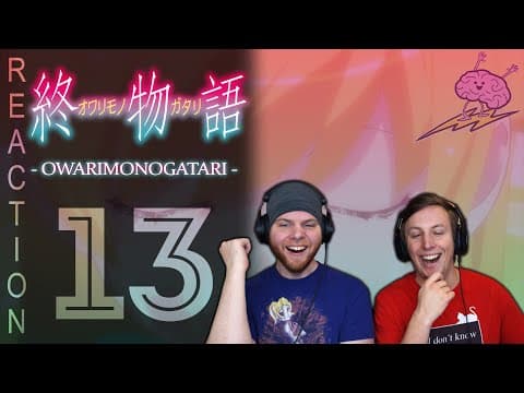 Owarimonogatari Episode 13