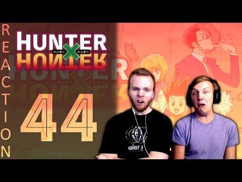 HunterxHunter Episode 44