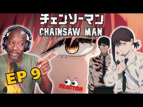 Chainsaw Man Episode 9