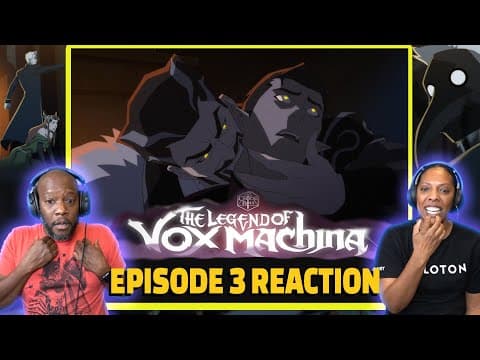 The Legend of Vox Machina Episode 3