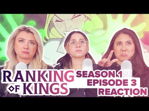 Ranking of Kings S1E3