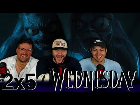 Wednesday S2E5