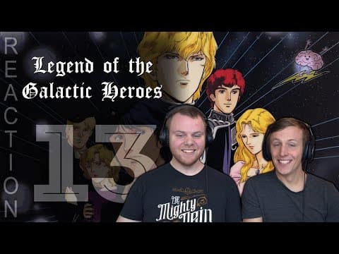 Legend of the Galactic Heroes Episode 13