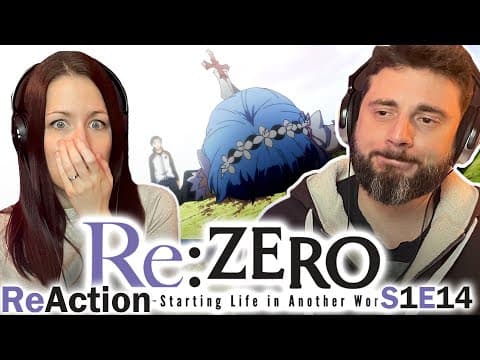 Re:Zero S1E14