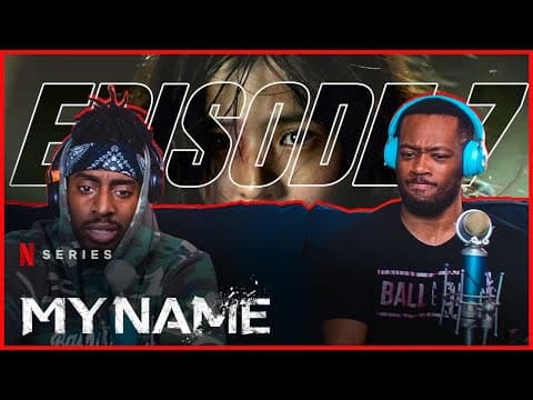 My Name S1E7