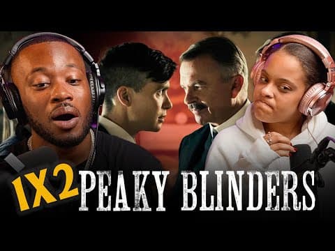 Peaky Blinders S1E2