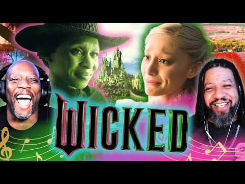 Two Guys Watching WICKED 2024