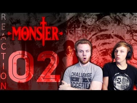 Monster Episode 2