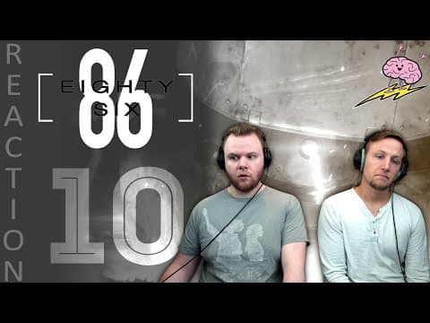 86 Episode 10