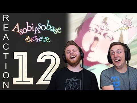 Asobi Asobase Episode 12