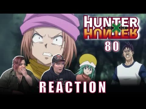 Hunter X Hunter Episode 80