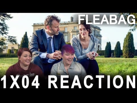 Fleabag S1E4