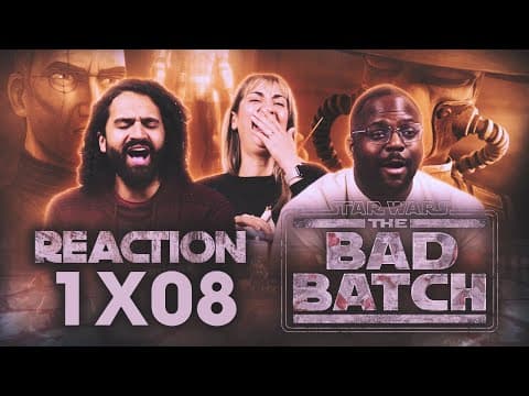 Star Wars: The Bad Batch S1E8