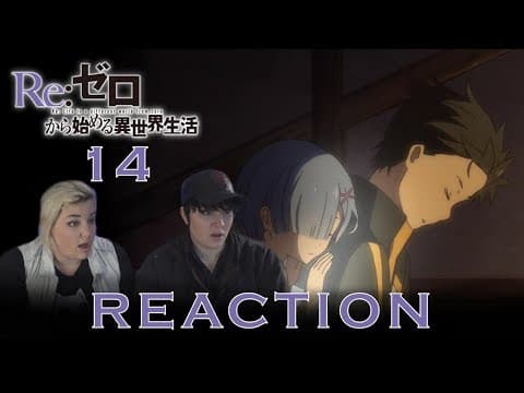 Re:Zero S1E14