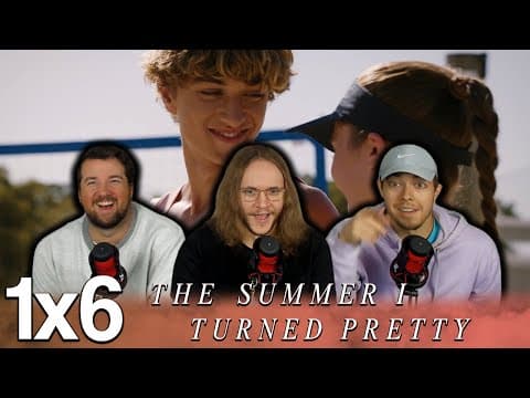 The Summer I Turned Pretty S1E6