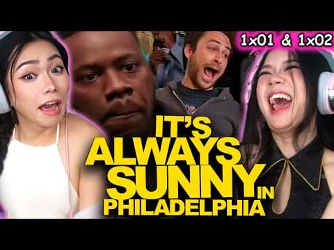 It's Always Sunny In Philadelphia S1E1,2