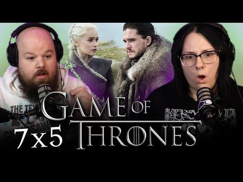 Game Of Thrones S7E5