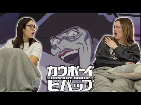 Cowboy Bebop S1E4