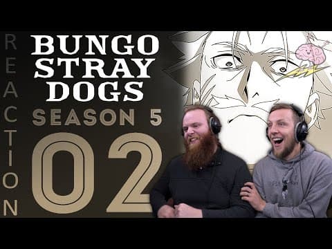 Bungou Stray Dogs S5E2