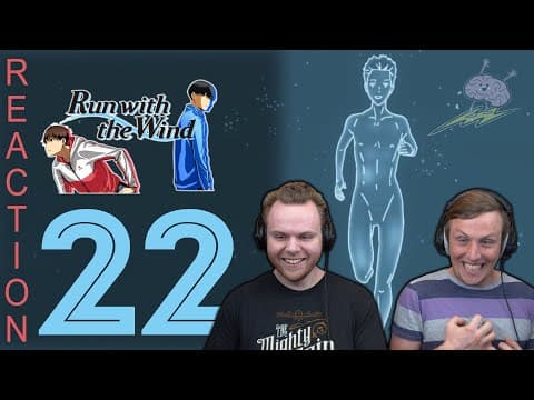Run with the Wind Episode 22