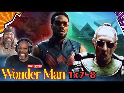 Wonder Man Episode 7-8