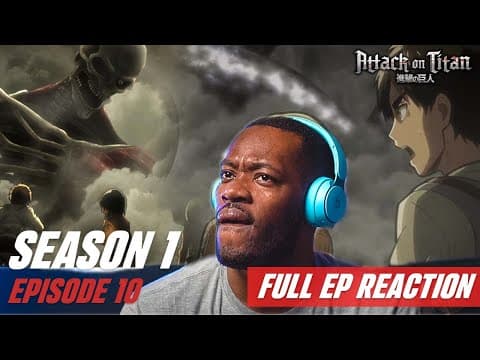 Attack On Titan S1E10
