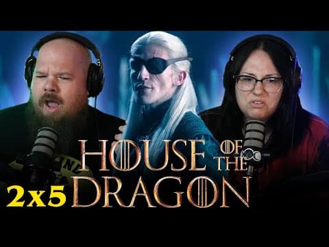 House of the Dragon S2E5