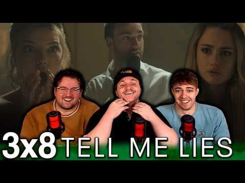 Tell Me Lies S3E8