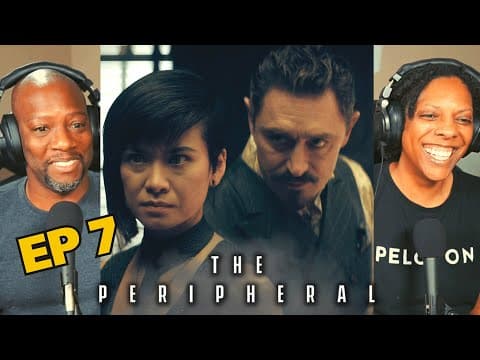 The Peripheral Episode 7