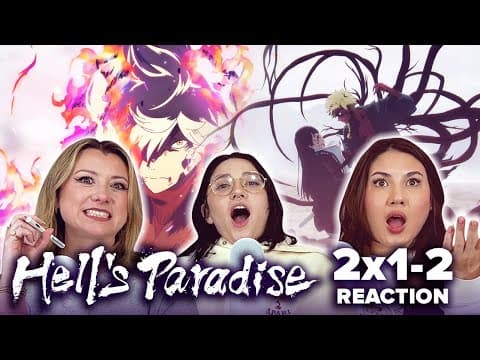 Hell's Paradise S2E1,2